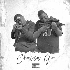 Choppa Go - BigBoy ft. MannoOnDaScene