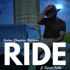 Ride (feat. Squirt Kelly)