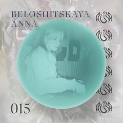 Podcast 015 Anna Beloshitskaya