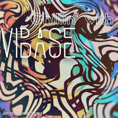 Chillin' with ViBase - Chapter 1 - Downtempo Bass
