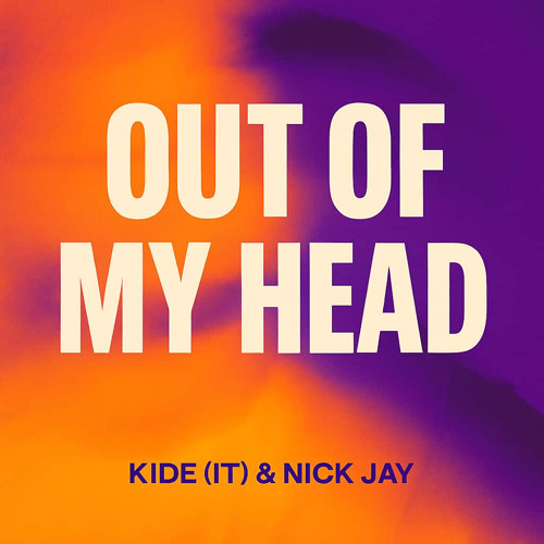 Stream Out Of My Head by Kide (IT) | Listen online for free on SoundCloud