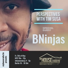 Perspectives With Tim Susa - BNinjas Special - 2023 - 05 - 05