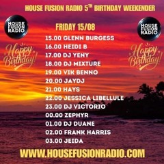 House Fusion Radio 5th Anniversary Aug. 15th, '25