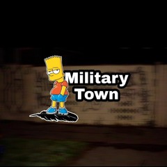 Military town - on the street