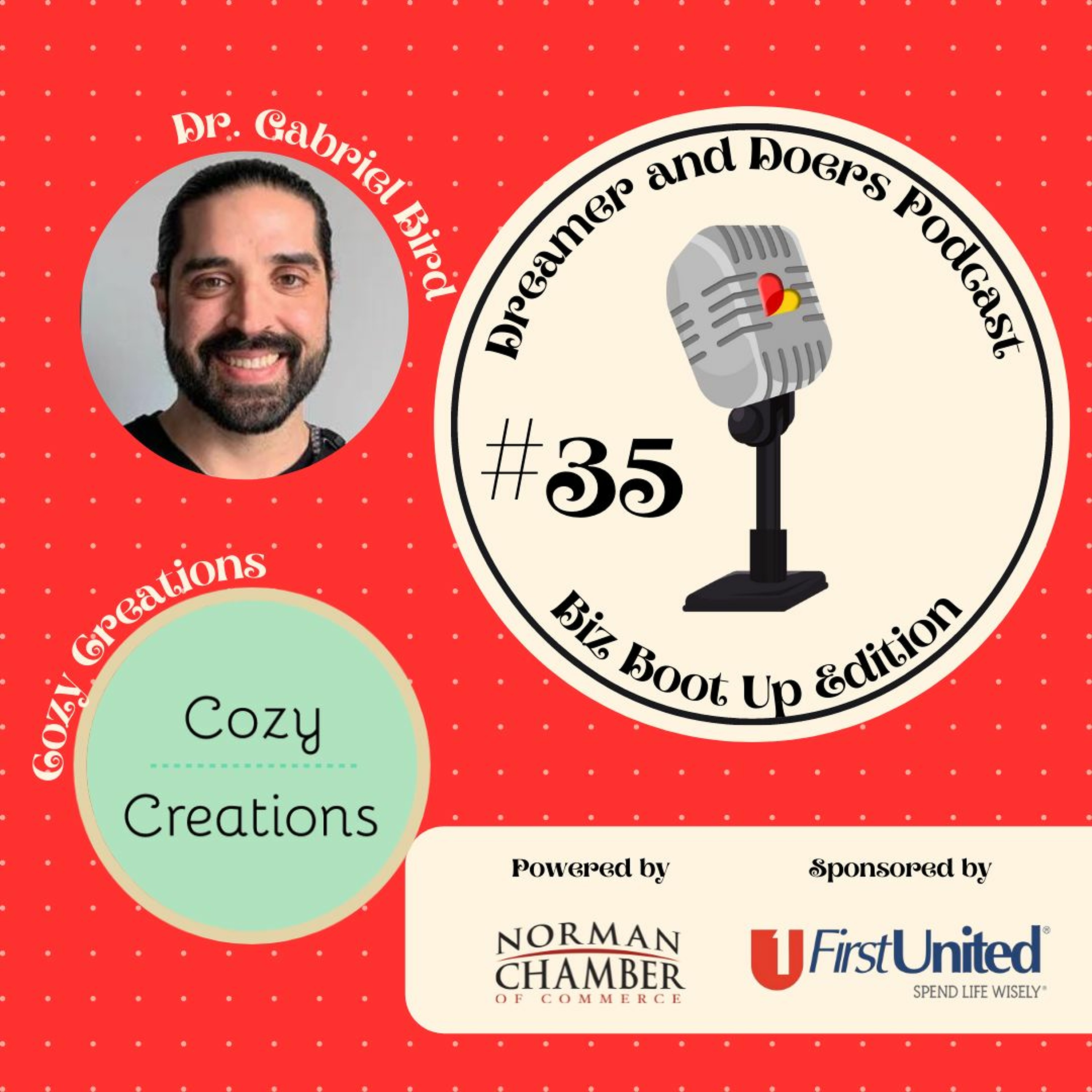 Dreamers & Doers Podcast: Biz Boot Up Edition