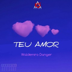 Teu Amor (Prod By Gilbreezy).mp3