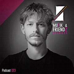 Muzik&Friendz Podcast023 - Max Telaer