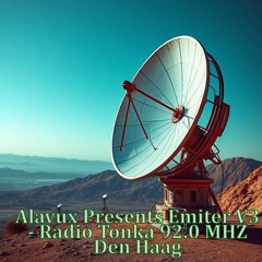 Alavux Presents Emiter V3 Radio Tonka 12-04-2025
