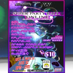 Thyristor Set - Virtua94: Super Party Ball Online @ The W.O.W Philly 6/30/2021