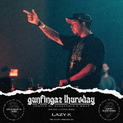 GUNFINGAZ THURSDAY (GFT) - S6E1 - LAZY K