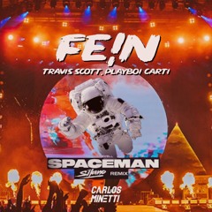Travis Scott, Playboi Carti Vs Hardwell, Silano - FE!N (Minetti 'Spaceman' Edit)