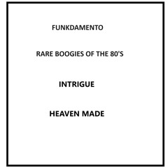 Intrigue - Heaven Made