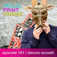 episode 161 : dennis mcnett