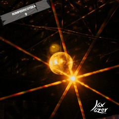 ROMPEDISCOTEKA ★ 9 (MASHUP PACK) [AFRO HOUSE, LATIN HOUSE]