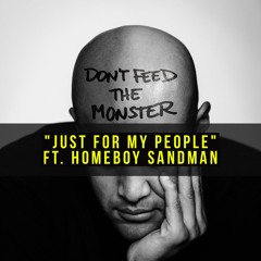 Just for my People - HOMEBOY SANDMAN - nov 26, 2020