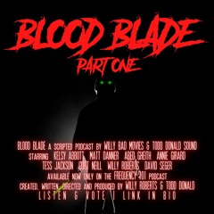 Blood Blade - Part One