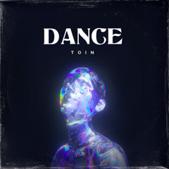 Dance. [FREE DOWNLOAD]