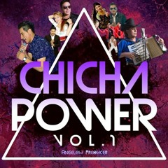 Chicha Power Vol.1 DEMO LOS DUROS DE CHIMBORAZO 2020