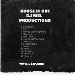 D3EP DJ Mel ~ DJ MEL IRELAND PRODUCTIONS ( Part 2 )