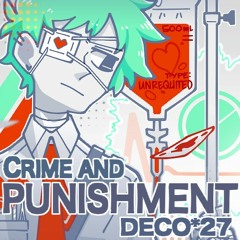 【YUU】Crime And Punishment / 罪と罰【VOCALOIDカバー】
