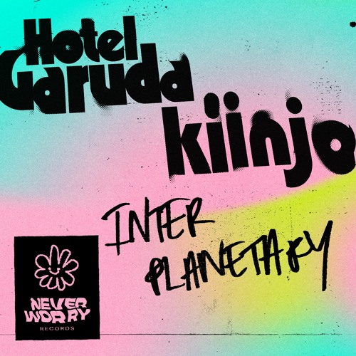 Hotel Garuda, Kiinjo - Interplanetary