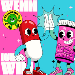 Wenn ich will (TRAILREMIX) [feat. JOHNBOY]