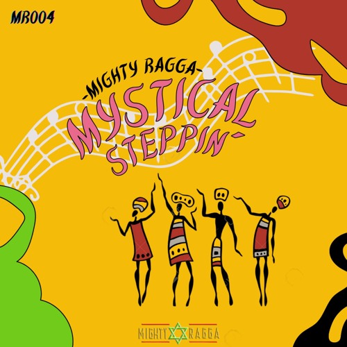 Mystical Steppin'