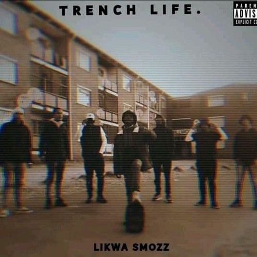 03.Trench Life