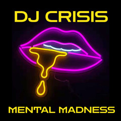 Mental Madness