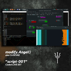 modify.Angel("Script-001" ) #coded live set