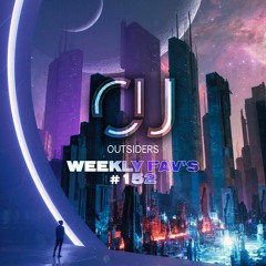 OUTSIDERS WEEKLY FAV'S #152