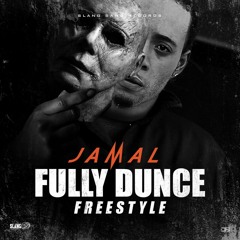 Jamal - SiDiS (Fully Dunce Freestyle) [Fully Dunce Riddim]