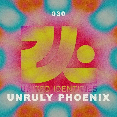Unruly Phoenix - United Identities Podcast 030