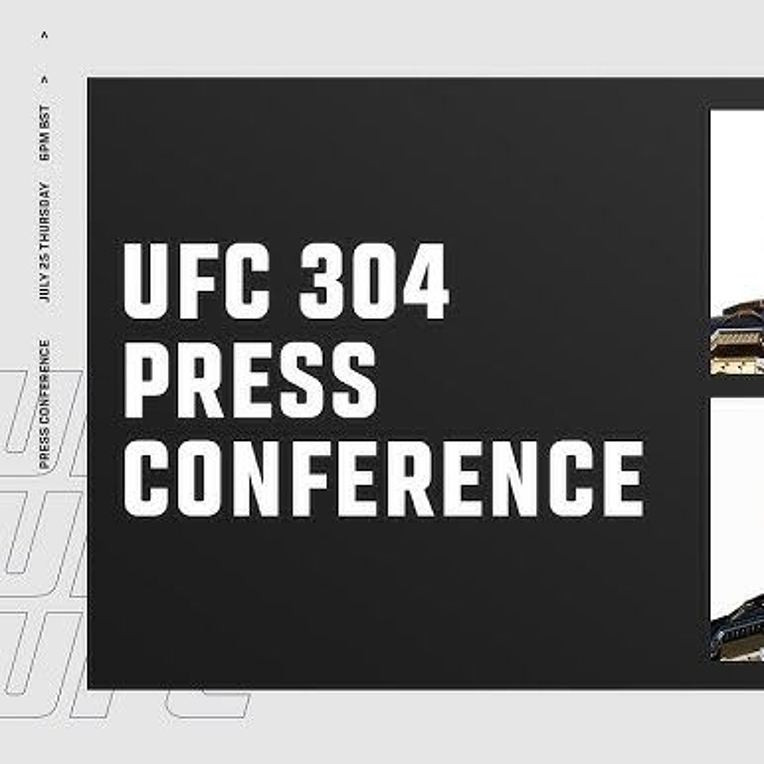 UFC 304: Pre-Fight Press Conference | #UFC #ufc304 episode artwork