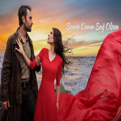 Senin Canın Sağ Olsun