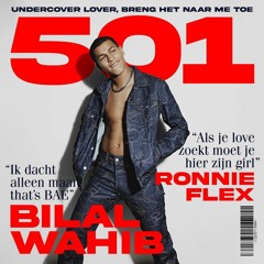 501 Bilal Wahib ft. Ronnie Flex (Free Download)Extended-Mix