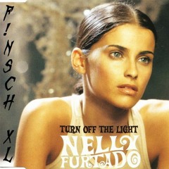Nelly Furtado - Turn Off The Light (F!NSCH XL REM!X)