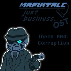 [Outdated] - Mafiatale: Just Business... - Corruption V2