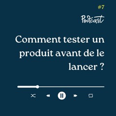 3 Minutes Pour Entreprendre #7 - Tester son idée sans prendre trop de risques