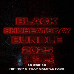 Black Shobeatsday Bundle 2025 Demo