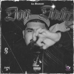 Lil Bouncer - Don Dada