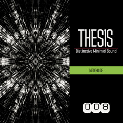 THESIS EPISODE #008 @ with Promoz 12.06.2025 [MICROHOUSE]