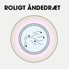 Roligt Åndedræt
