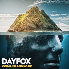 DayFox - Coral Island Ko He (Free Download)