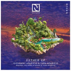 Giovanny Aparicio, Yura Aparicio - Father (Original Mix) Preview