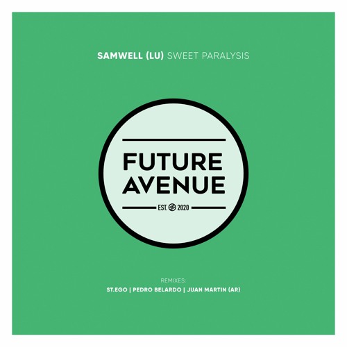 Samwell (LU) - Sweet Paralysis [Future Avenue]