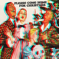 Please Come Home for Christmas