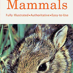 download EPUB 💚 Mammals: A Fully Illustrated, Authoritative and Easy-to-Use Guide (A
