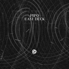 Pipo - East Deck