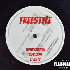 FREESTYLE (feat. OFB DON & LI KUTT)